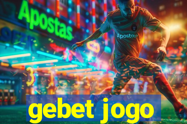 gebet jogo